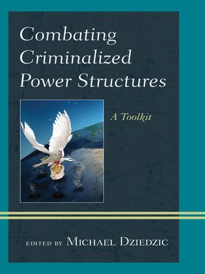 cover image of Combating Criminalized Power Structures
